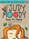 [Judy Moody 03] • Judy Moody Saves the World!
